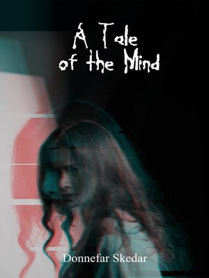 cover image of A Tale of the Mind